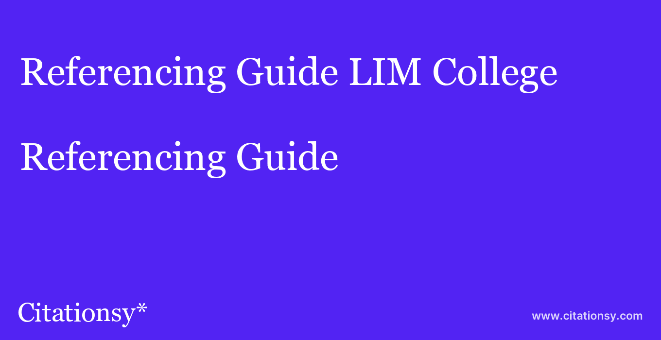 Referencing Guide: LIM College
